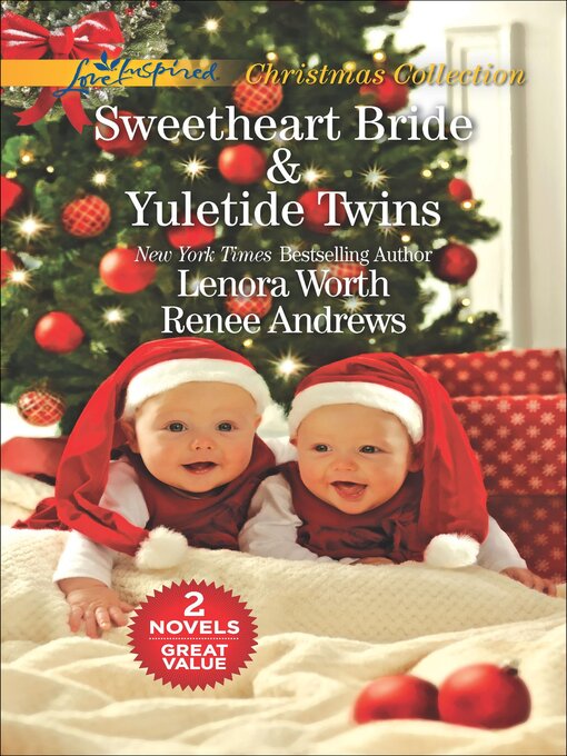 Title details for Sweetheart Bride & Yuletide Twins by Lenora Worth - Available
